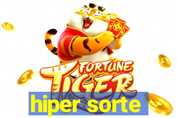 hiper sorte